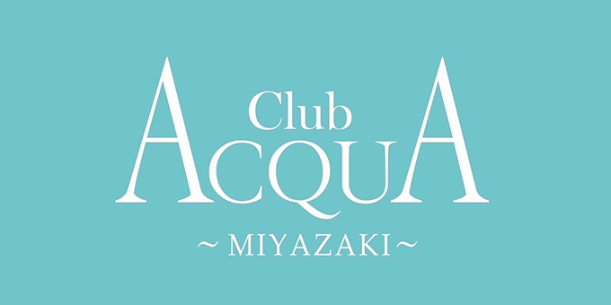 宮崎のホストクラブ「ACQUA -MIYAZAKI-」の求人宣伝